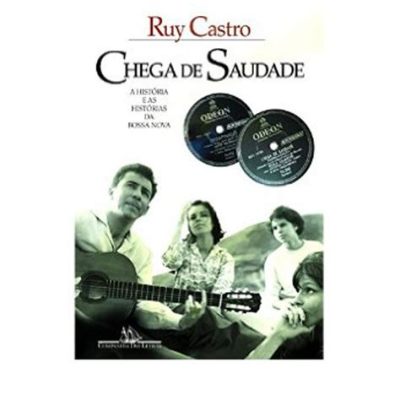  Chega de Saudade, Bossa Nova의 추억을 담은 멜로디